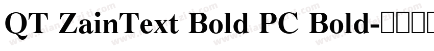QT ZainText Bold PC Bold字体转换